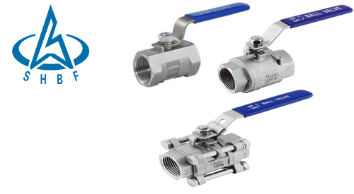 介绍一片式、二片式、三片式球阀